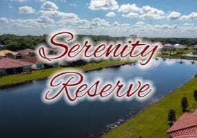 Serenity Reserve in St. Cloud Florida 55+ Active Adult Retirement Community